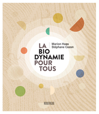 Picture of La biodynamie pour tous