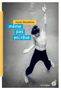 Picture of Même pas en rêve