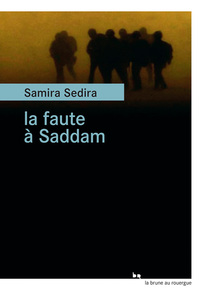 Image de La faute à Saddam