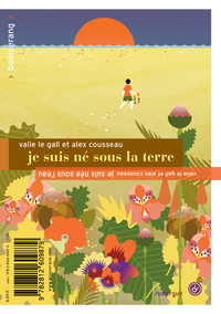 Image de Je suis né sous la terre / Je suis née sous l'eau