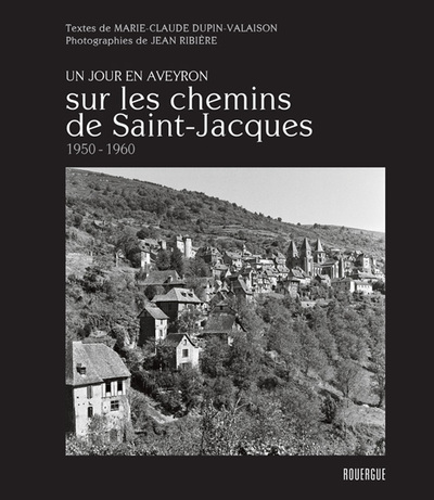 Image de Sur les chemins de Saint-Jacques 1950 - 1960