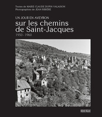 Image de Sur les chemins de Saint-Jacques 1950 - 1960