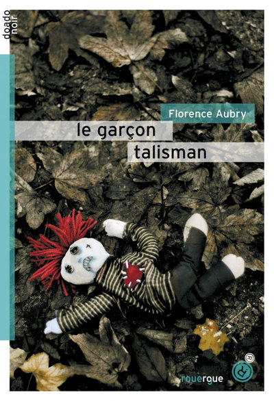 Image de Le garçon talisman
