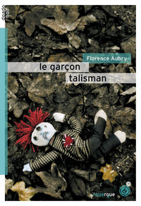 Image de Le garçon talisman