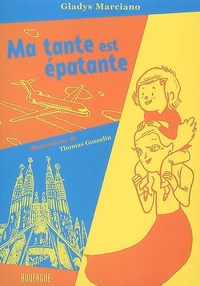 Image de Ma tante est épatante