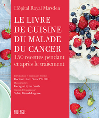 Image de Le livre de cuisine du malade du cancer