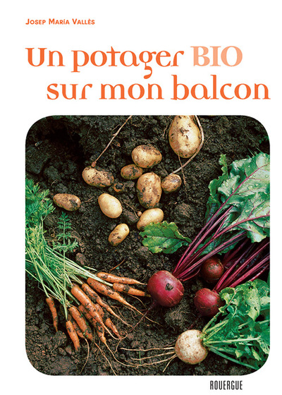 Picture of Un potager bio sur mon balcon