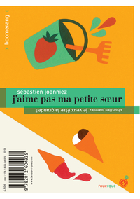 Image de J'aime pas ma petite soeur / Je veux être la grande !