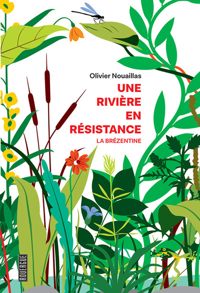 Image de Une rivière en résistance