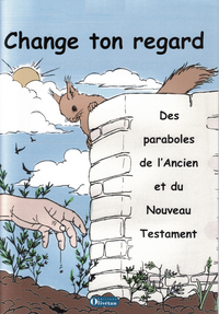 Image de Change ton regard - Livret du catéchète