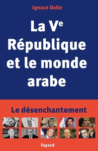 Image de La Ve République et le monde arabe