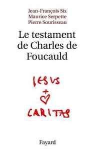 Picture of Le testament de Charles de Foucauld
