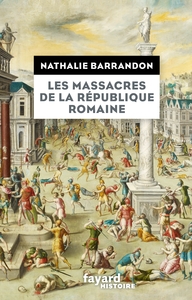 Picture of Les massacres de la république romaine