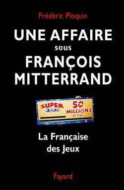 Picture of Une affaire sous François Mitterrand