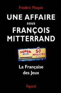 Picture of Une affaire sous François Mitterrand