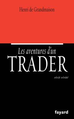 Picture of Les aventures d'un trader