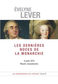 Image de Les dernières noces de la Monarchie