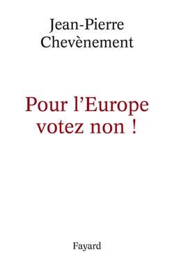 Picture of Pour l'Europe votez non !
