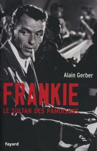 Image de Frankie, le sultan des pâmoisons
