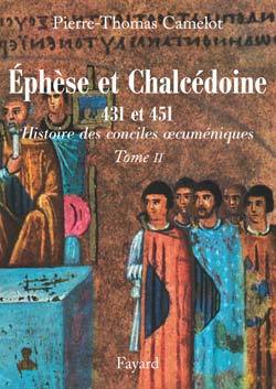 Picture of Ephèse et Chalcédoine 431 et 451