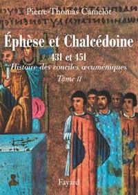Picture of Ephèse et Chalcédoine 431 et 451