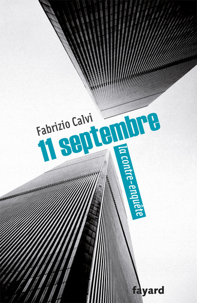 Image de 11 septembre, la contre-enquête