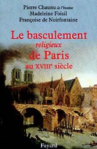 Image de Le basculement religieux de Paris au XVIIIe siècle