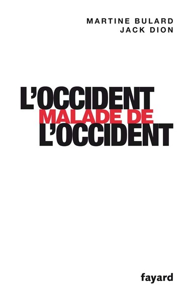 Picture of L'Occident malade de l'Occident