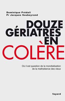 Picture of Douze gériatres en colère