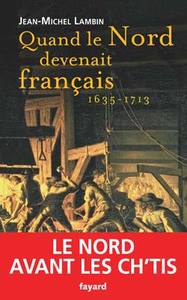 Image de Quand le Nord devenait français...