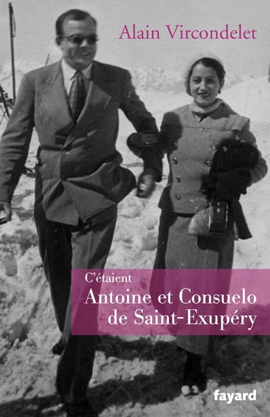 Picture of C'étaient Antoine et Consuelo de Saint-Exupéry