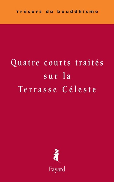 Image de Quatre courts traités sur la Terrasse Céleste