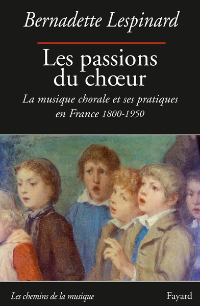 Picture of Les passions du choeur 1800-1950