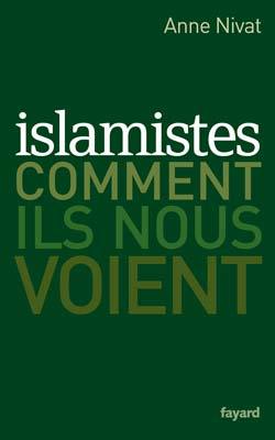 Picture of Islamistes : comment ils nous voient