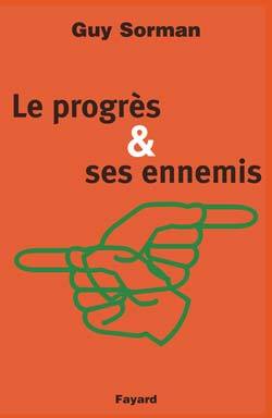 Picture of Le Progrès et ses ennemis
