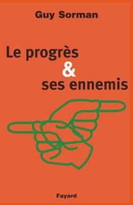 Picture of Le Progrès et ses ennemis