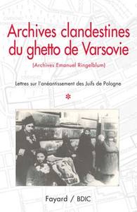 Image de Archives clandestines du ghetto de Varsovie - Tome 1