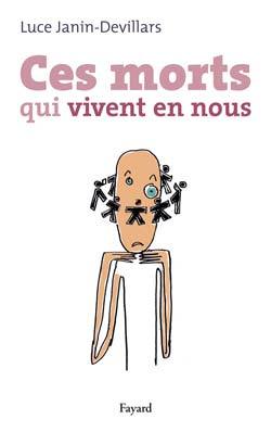 Picture of Ces morts qui vivent en nous