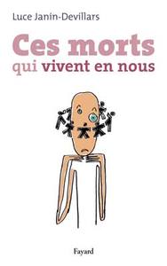 Picture of Ces morts qui vivent en nous