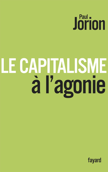 Image de Le Capitalisme à l'agonie