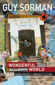 Picture of Wonderful world. Chronique de la mondialisation (2006-2009)