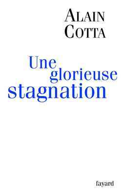 Picture of Une glorieuse stagnation