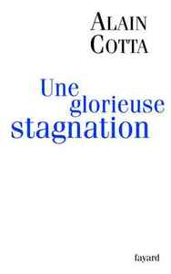 Picture of Une glorieuse stagnation
