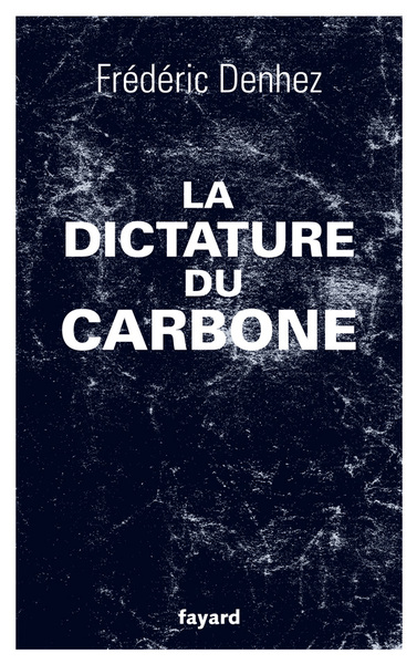 Image de La dictature du carbone