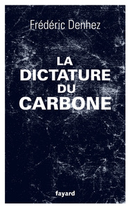 Image de La dictature du carbone