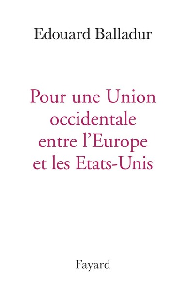 Picture of POUR UNE UNION OCCIDENTALE EUROPE ETATS UNIS