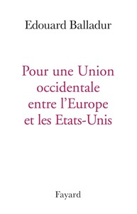 Picture of POUR UNE UNION OCCIDENTALE EUROPE ETATS UNIS