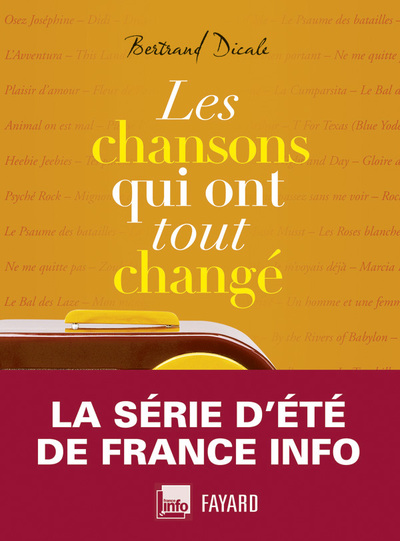Image de Les chansons qui ont tout changé