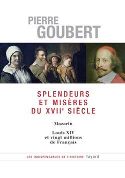 Image de Splendeurs et misères du XVIIe siècle