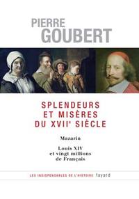 Image de Splendeurs et misères du XVIIe siècle